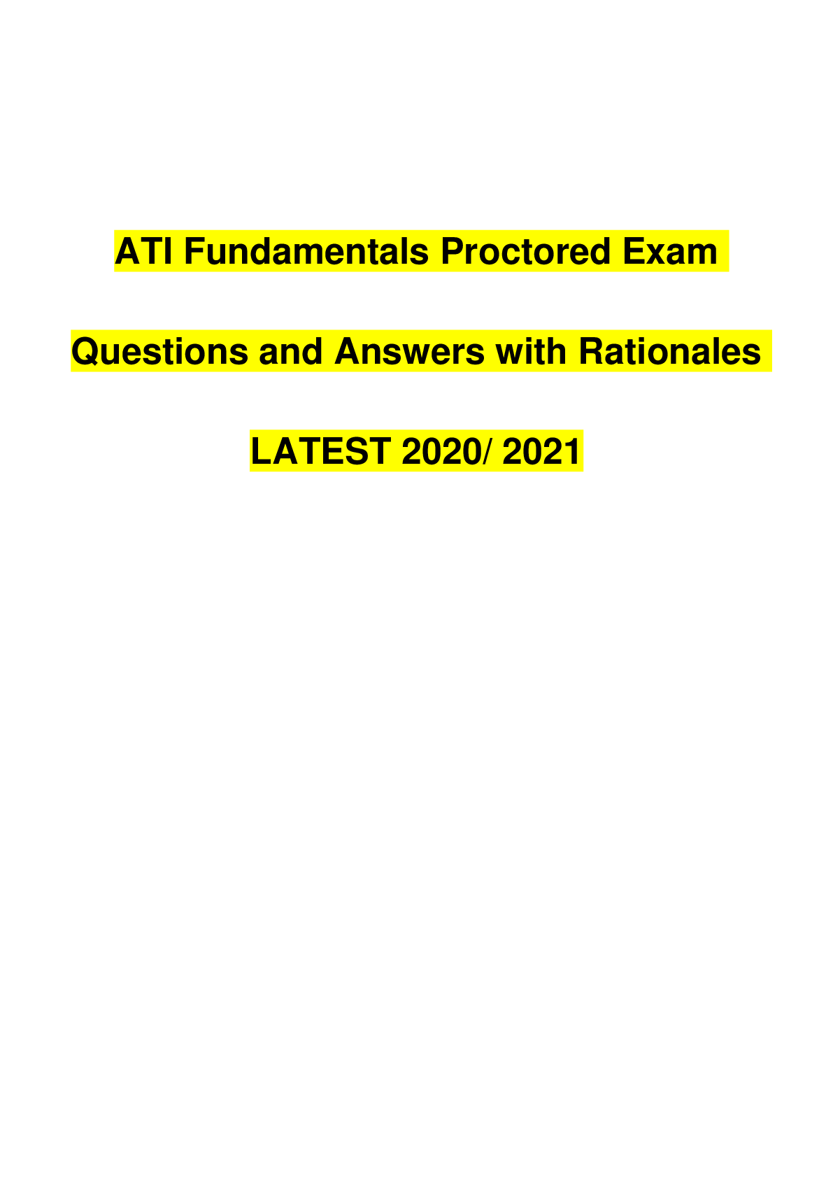 Preview image for ATI Fundamentals Proctored Exam  Questions and Answers with Rationales  LATEST 2020/ 2021